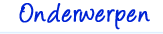 Onderwerpen